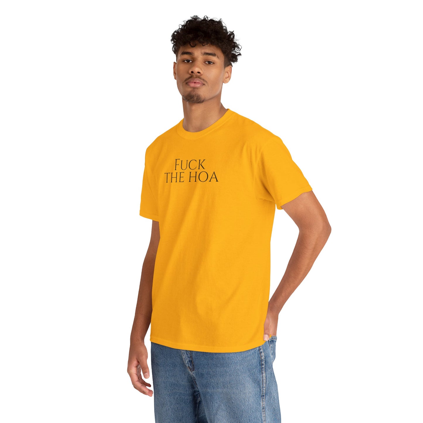 Fuck the HOA - Unisex Heavy Cotton Tee