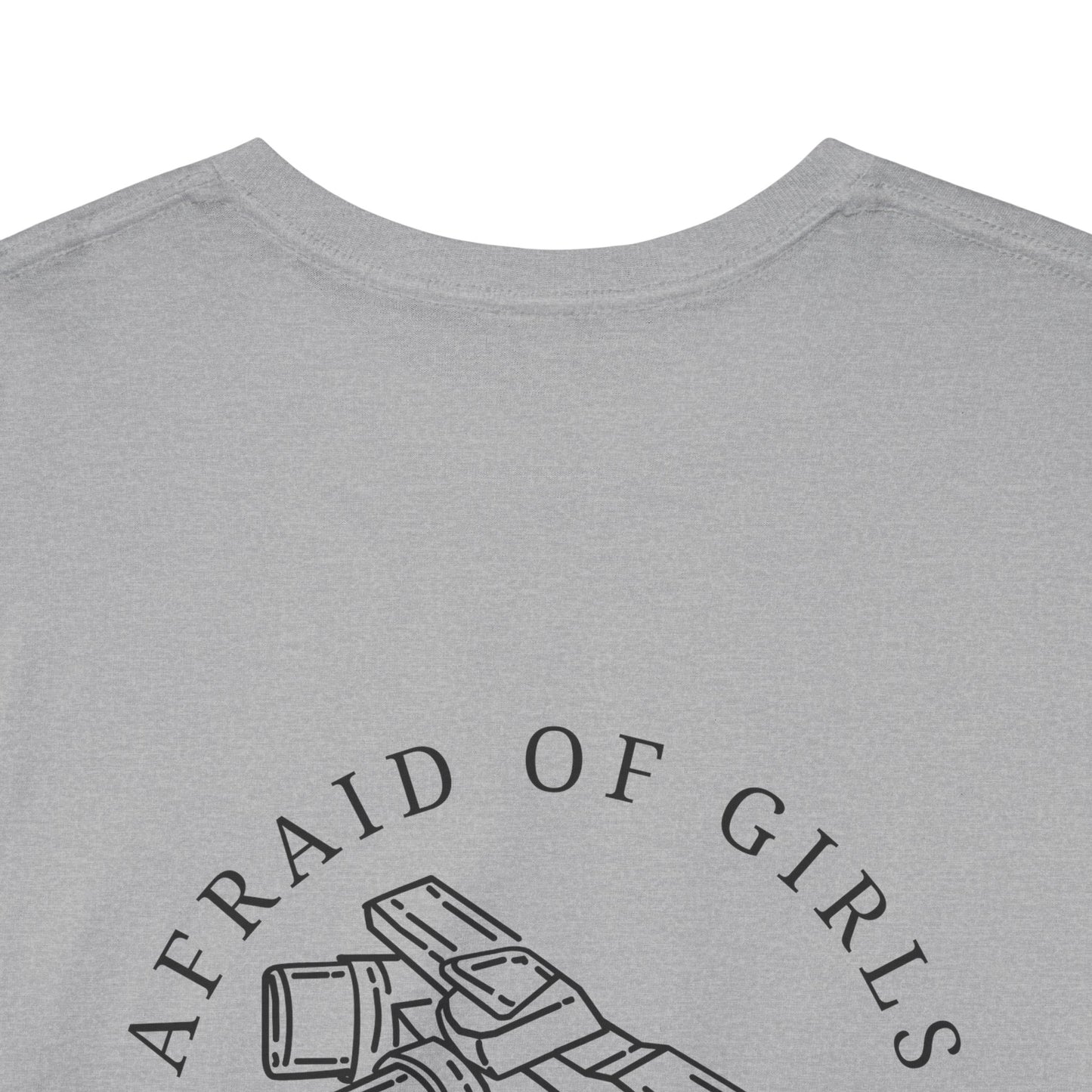 3D Patriot Small Logo with Afraid of Girls - Unisex Heavy Cotton Tee
