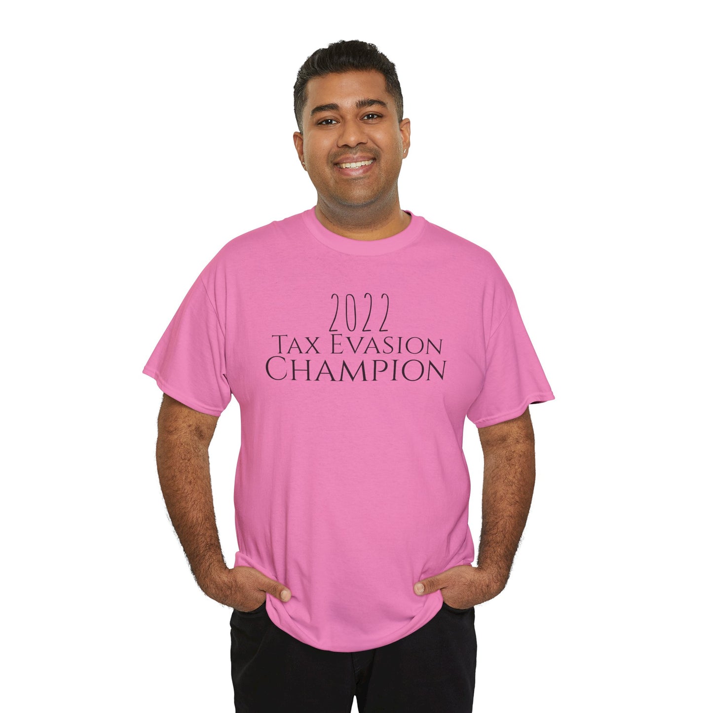 2022 Tax Evasion Champion - Unisex Heavy Cotton Tee