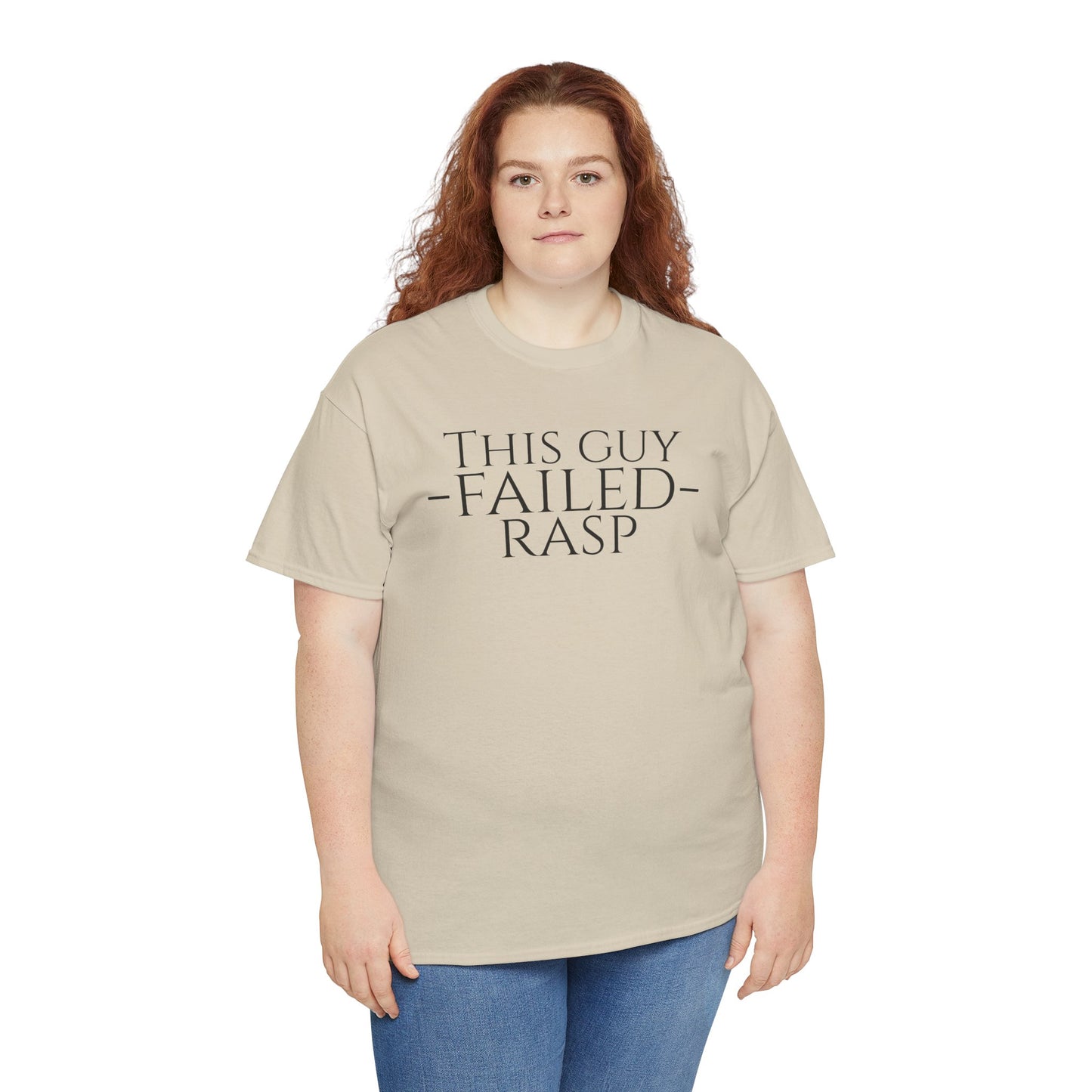 Failed RASP - Unisex Heavy Cotton Tee