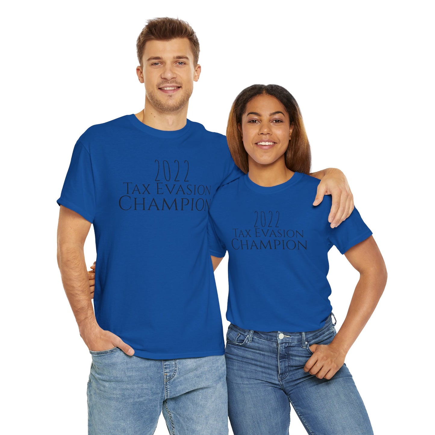 2022 Tax Evasion Champion - Unisex Heavy Cotton Tee