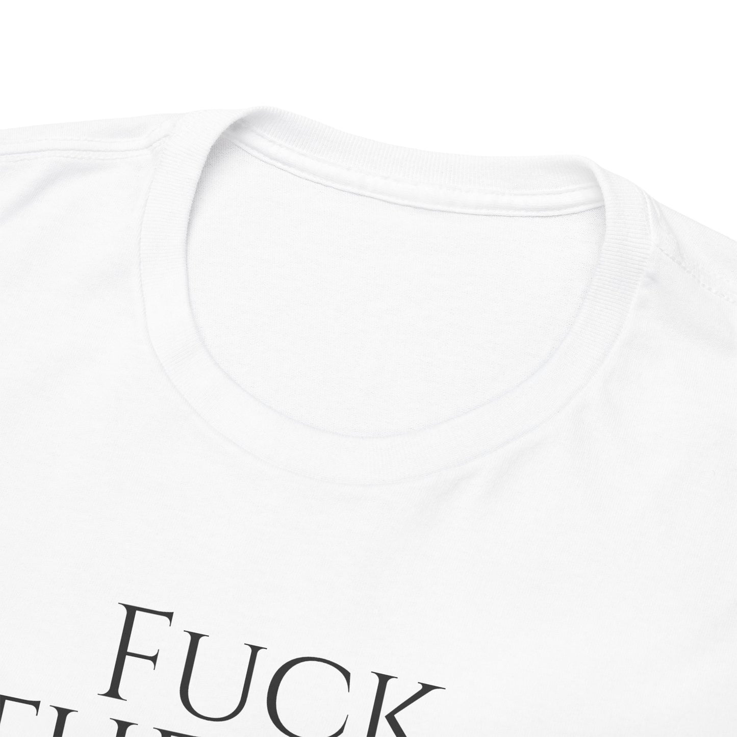 Fuck the HOA - Unisex Heavy Cotton Tee