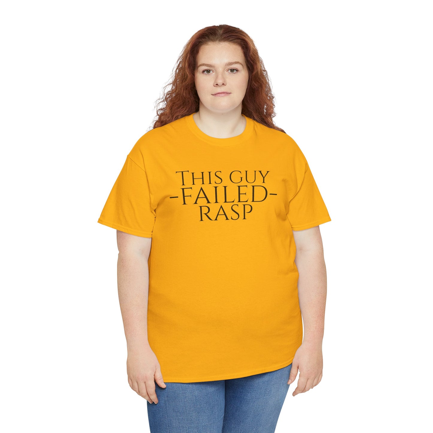 Failed RASP - Unisex Heavy Cotton Tee