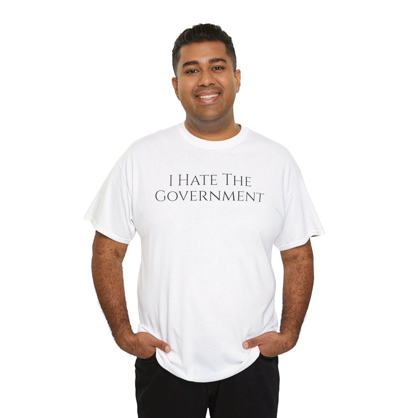 I Hate The Government (Extra Colors) - Unisex Heavy Cotton Tee