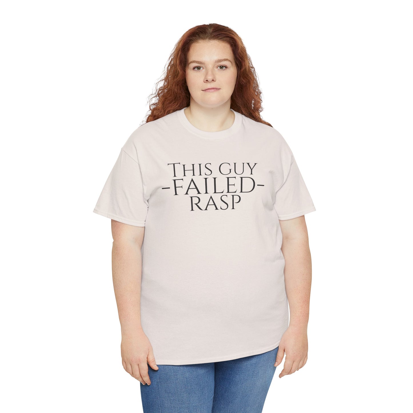 Failed RASP - Unisex Heavy Cotton Tee