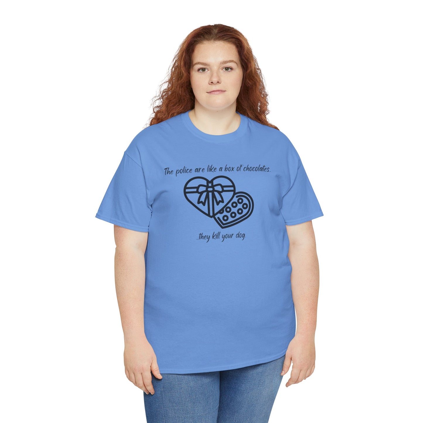 Police are like a box of chocolates - Unisex Heavy Cotton Tee