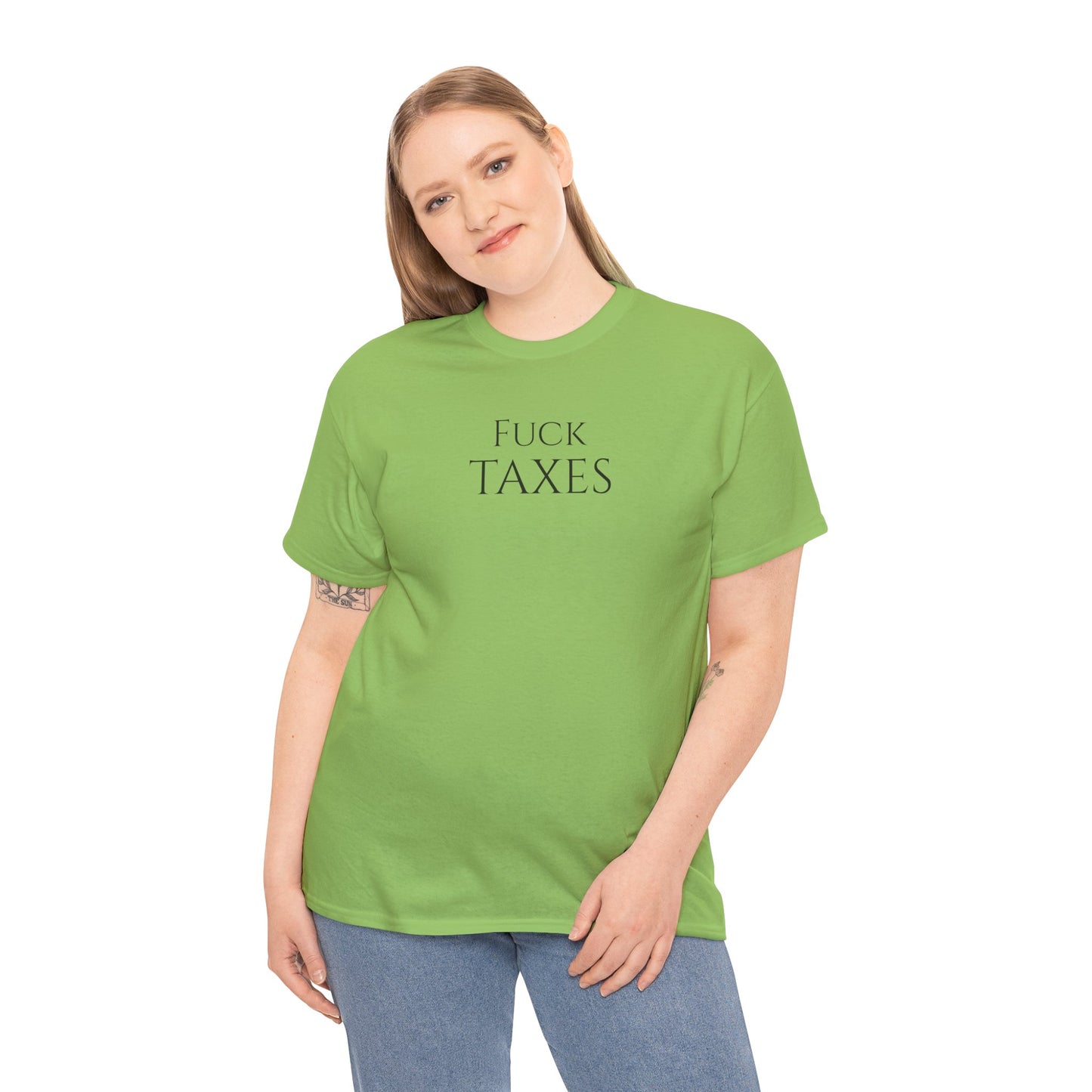 Fuck TAXES - Unisex Heavy Cotton Tee
