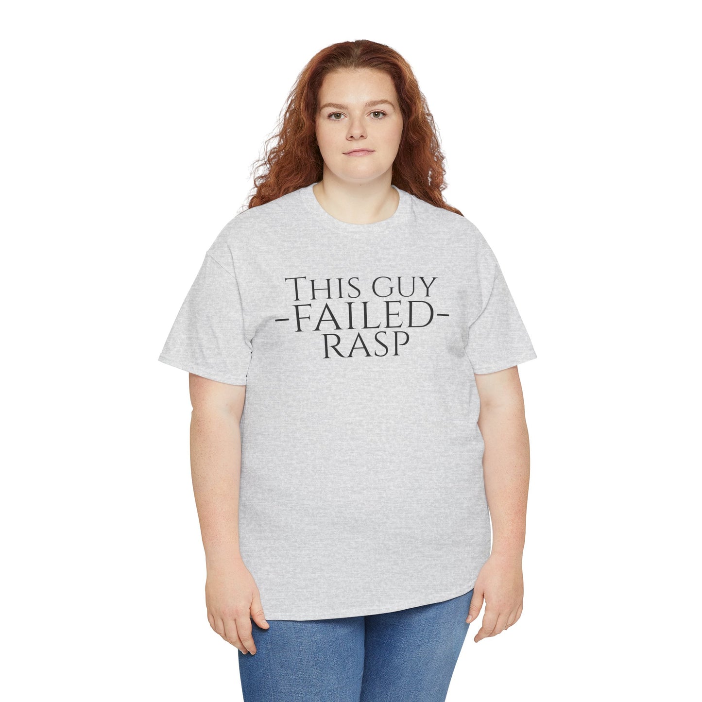 Failed RASP - Unisex Heavy Cotton Tee