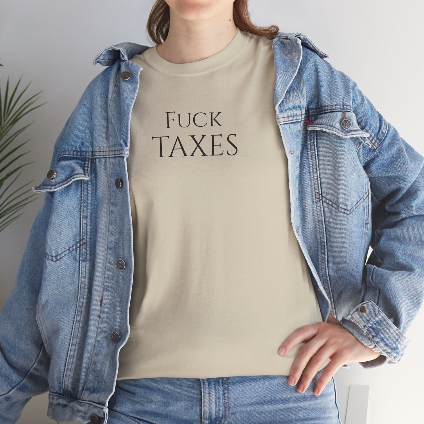 Fuck TAXES - Unisex Heavy Cotton Tee
