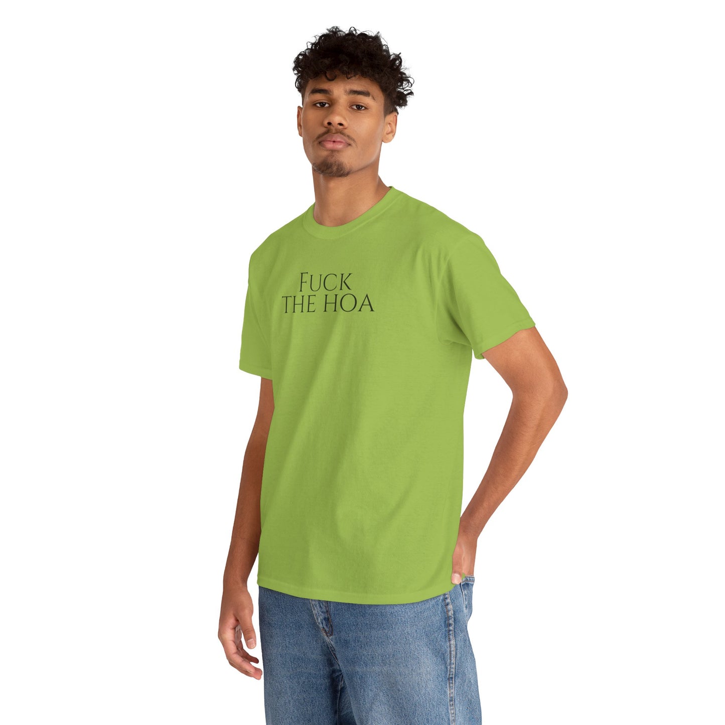Fuck the HOA - Unisex Heavy Cotton Tee