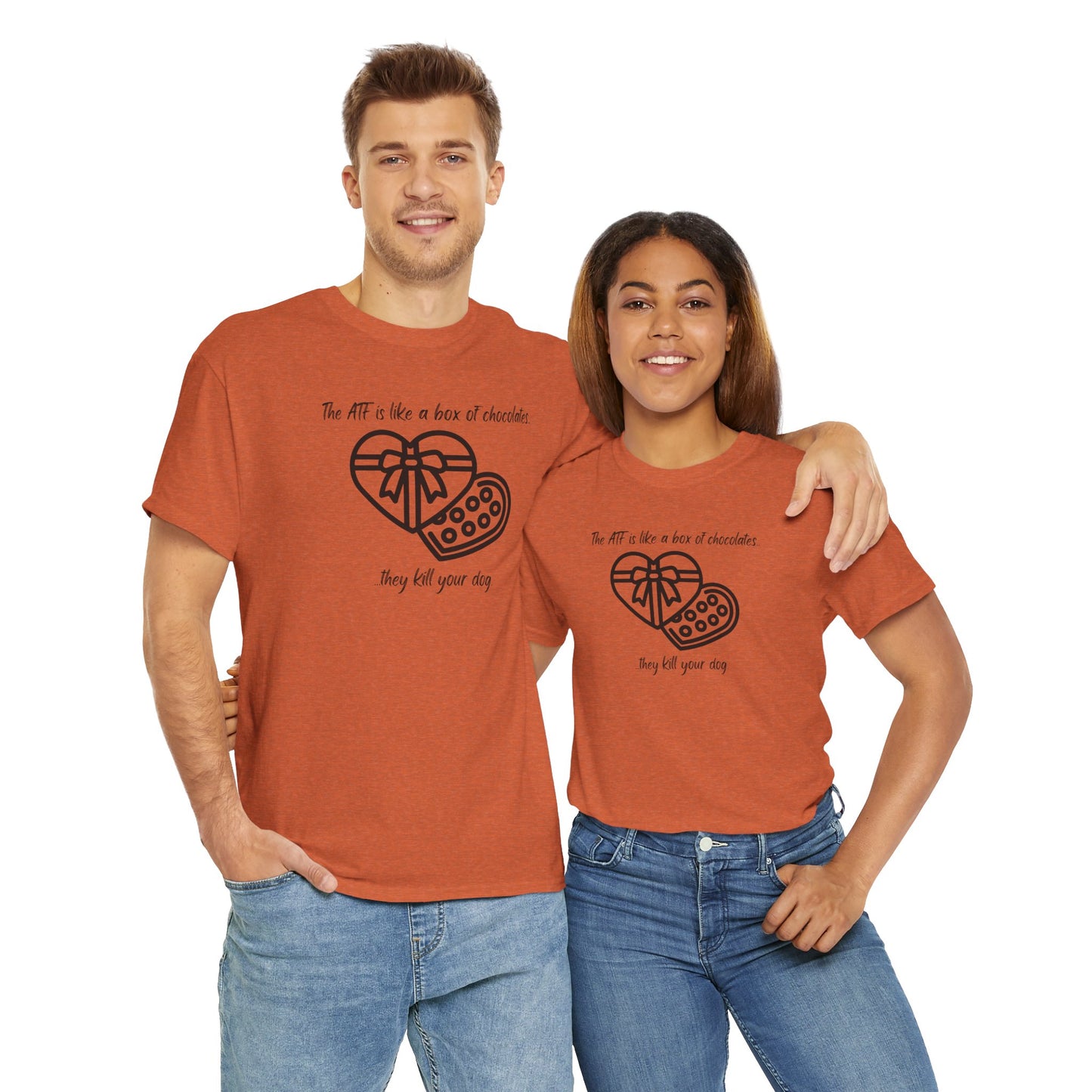 The ATF is like a box of chocolates - Unisex Heavy Cotton Tee