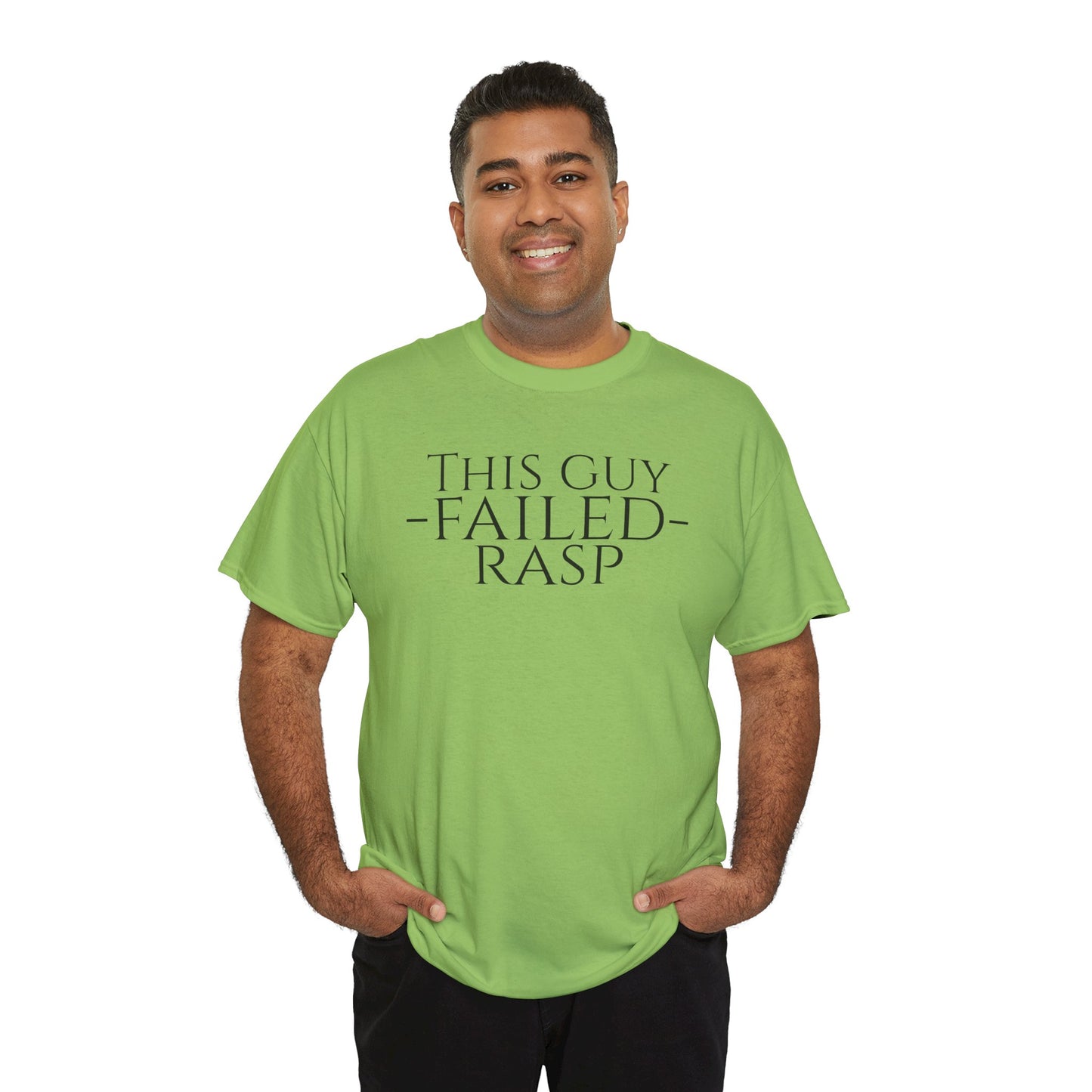 Failed RASP - Unisex Heavy Cotton Tee