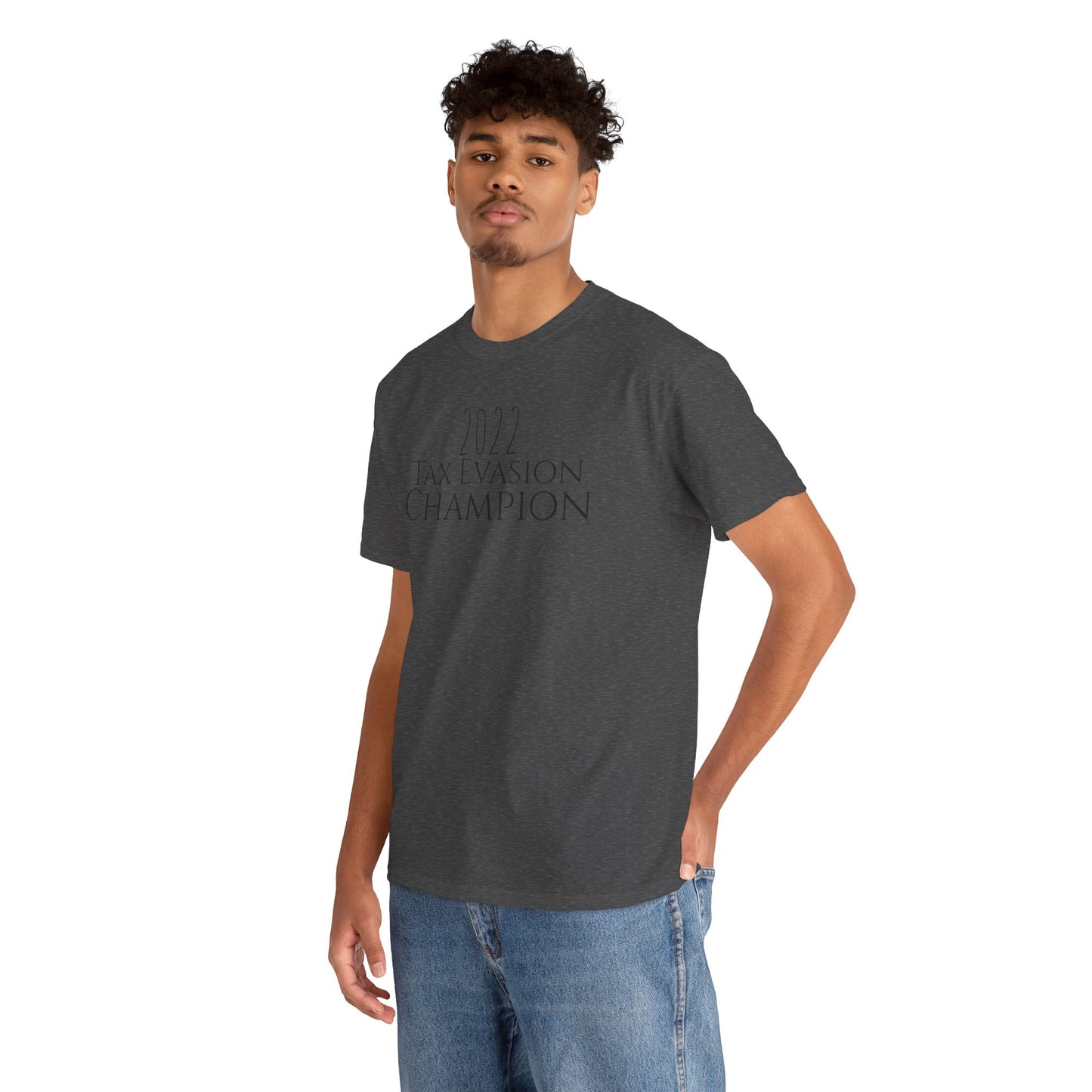 2022 Tax Evasion Champion - Unisex Heavy Cotton Tee