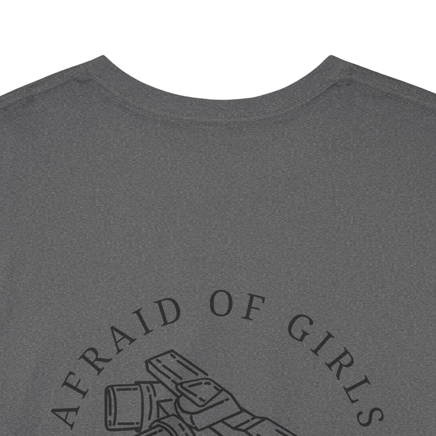 3D Patriot Small Logo with Afraid of Girls - Unisex Heavy Cotton Tee