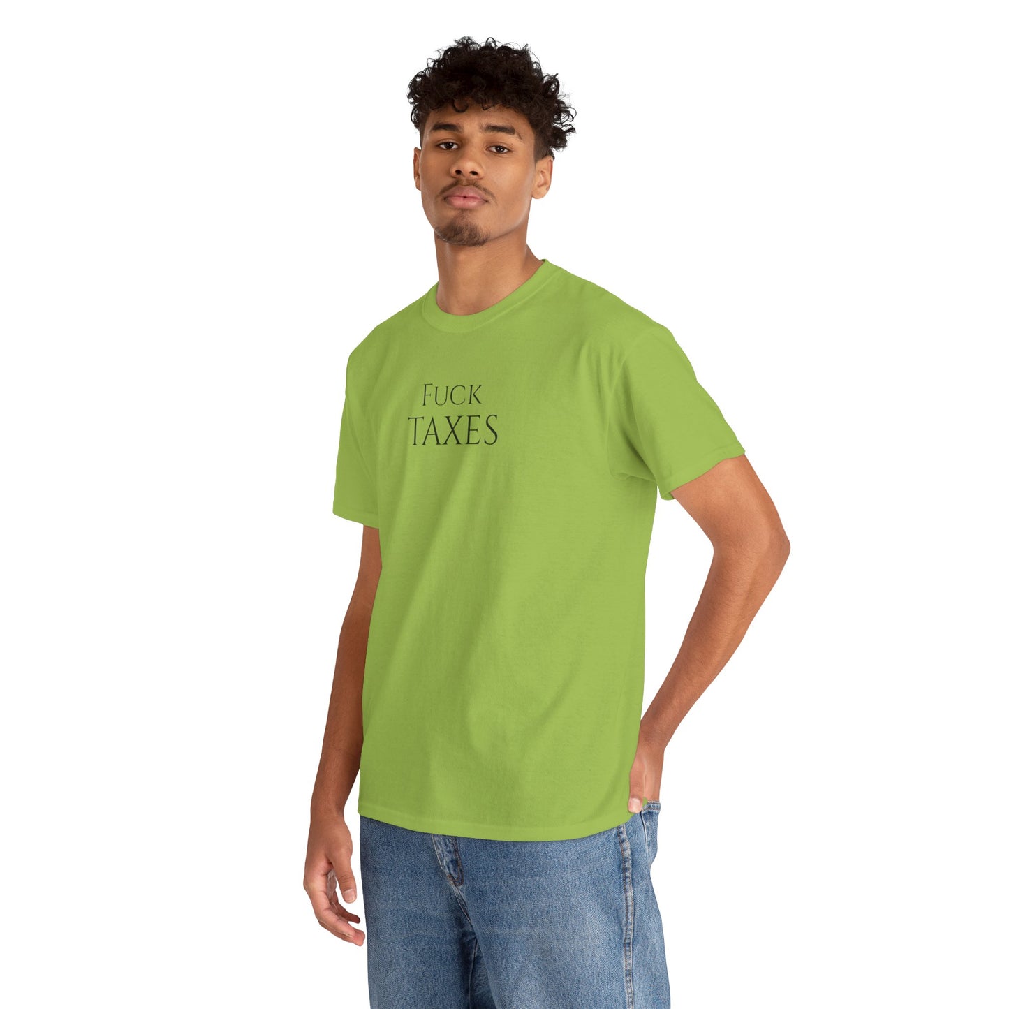 Fuck TAXES - Unisex Heavy Cotton Tee