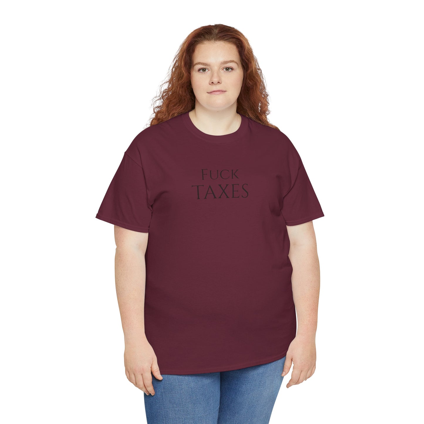 Fuck TAXES - Unisex Heavy Cotton Tee