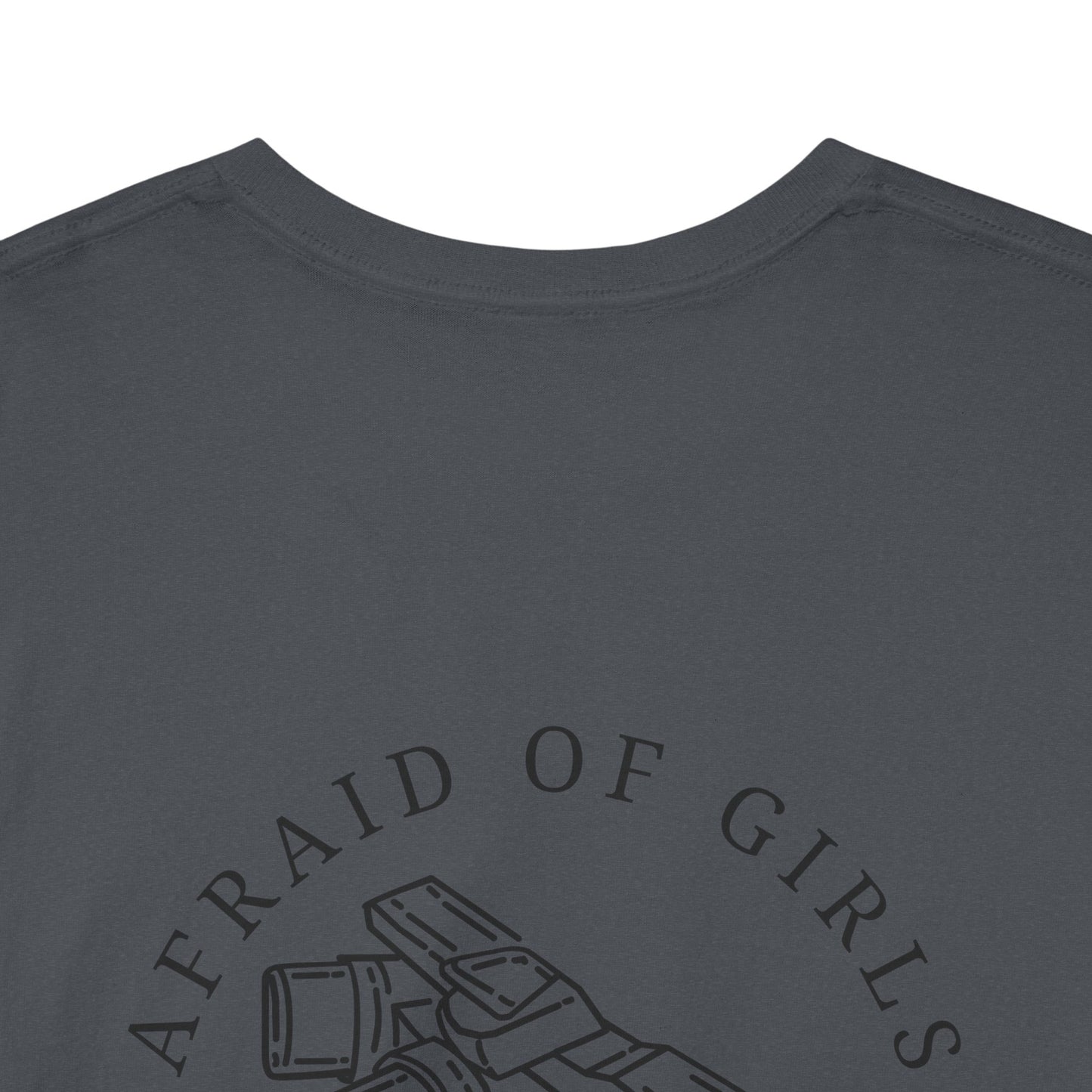 3D Patriot Small Logo with Afraid of Girls - Unisex Heavy Cotton Tee