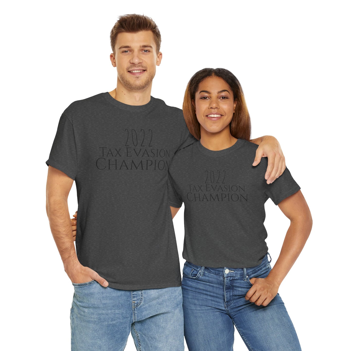 2022 Tax Evasion Champion - Unisex Heavy Cotton Tee
