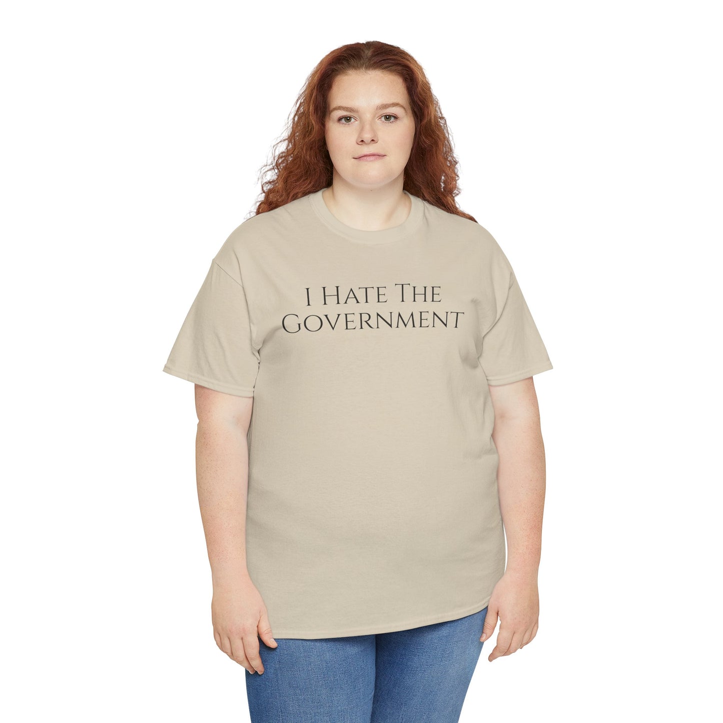 I Hate The Government (Extra Colors) - Unisex Heavy Cotton Tee