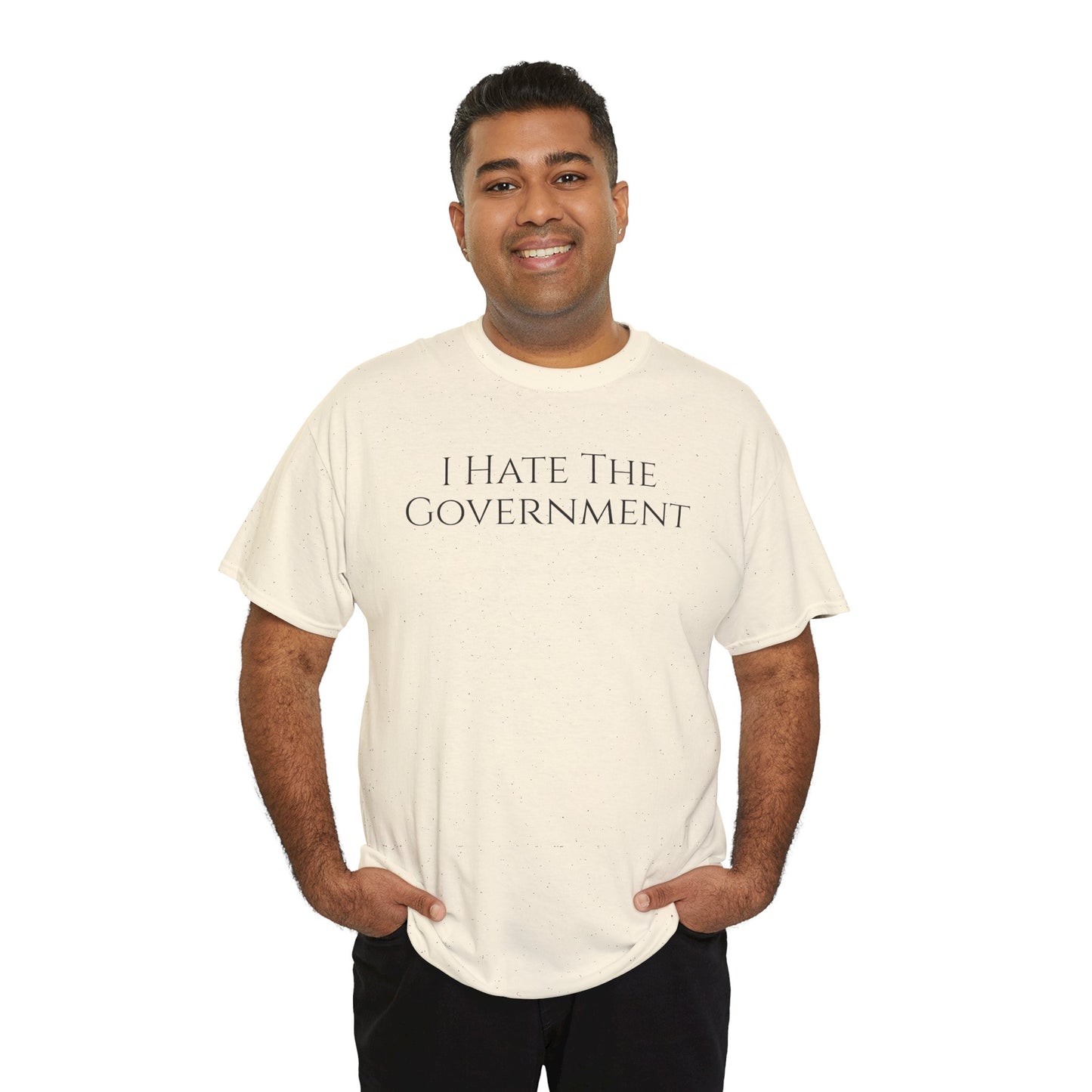 I Hate The Government (Extra Colors) - Unisex Heavy Cotton Tee