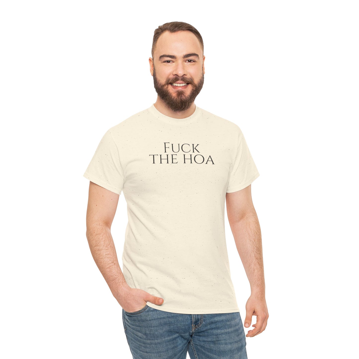 Fuck the HOA - Unisex Heavy Cotton Tee