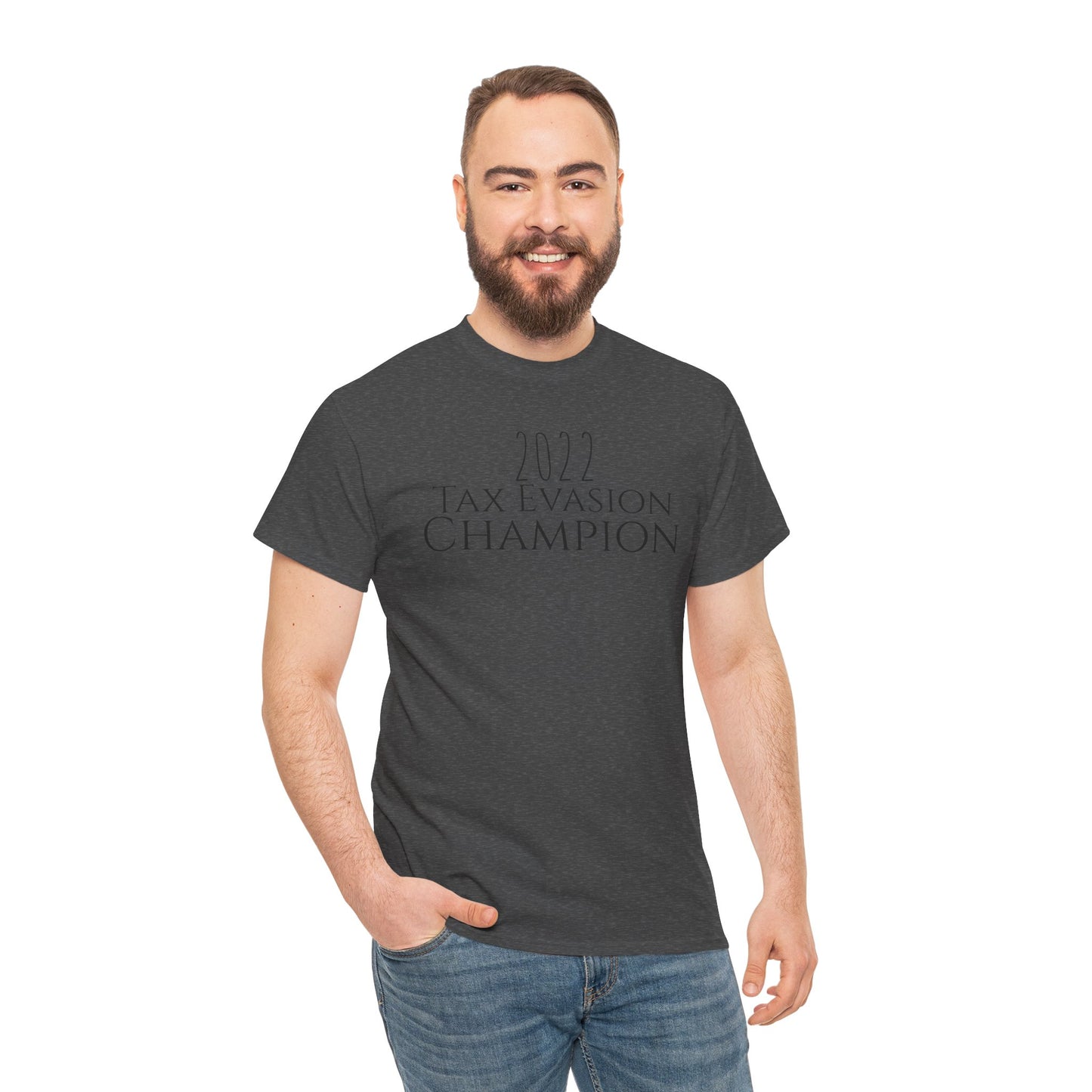 2022 Tax Evasion Champion - Unisex Heavy Cotton Tee
