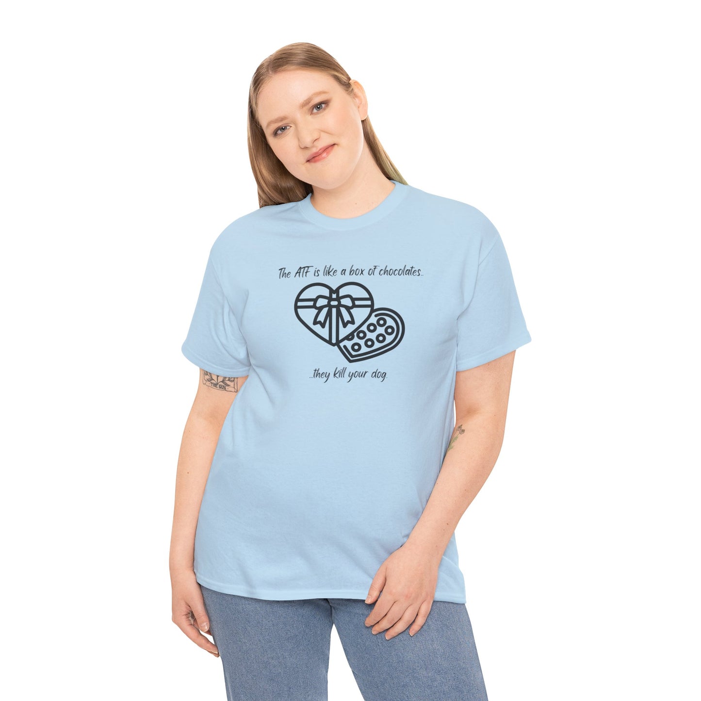 The ATF is like a box of chocolates - Unisex Heavy Cotton Tee