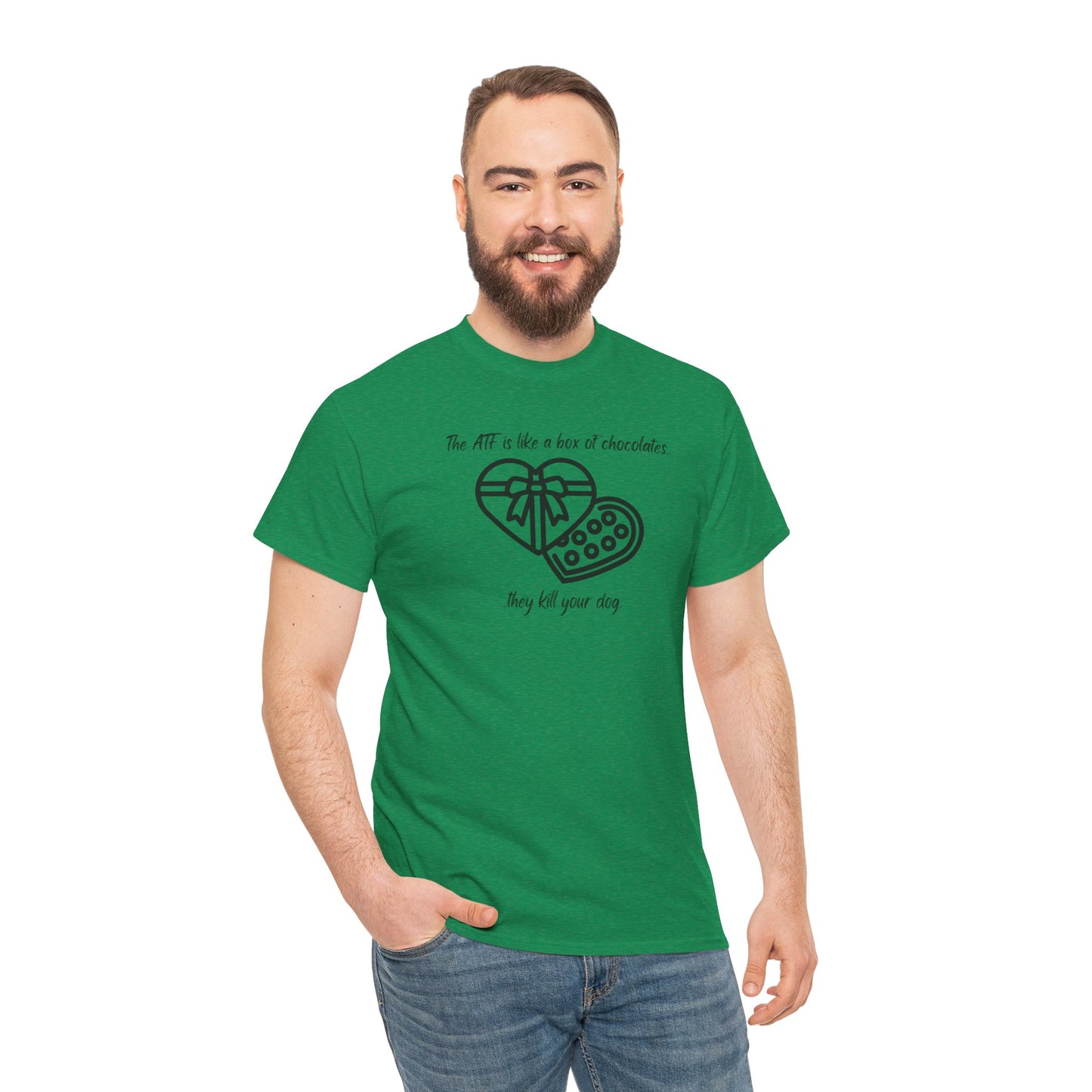 The ATF is like a box of chocolates - Unisex Heavy Cotton Tee