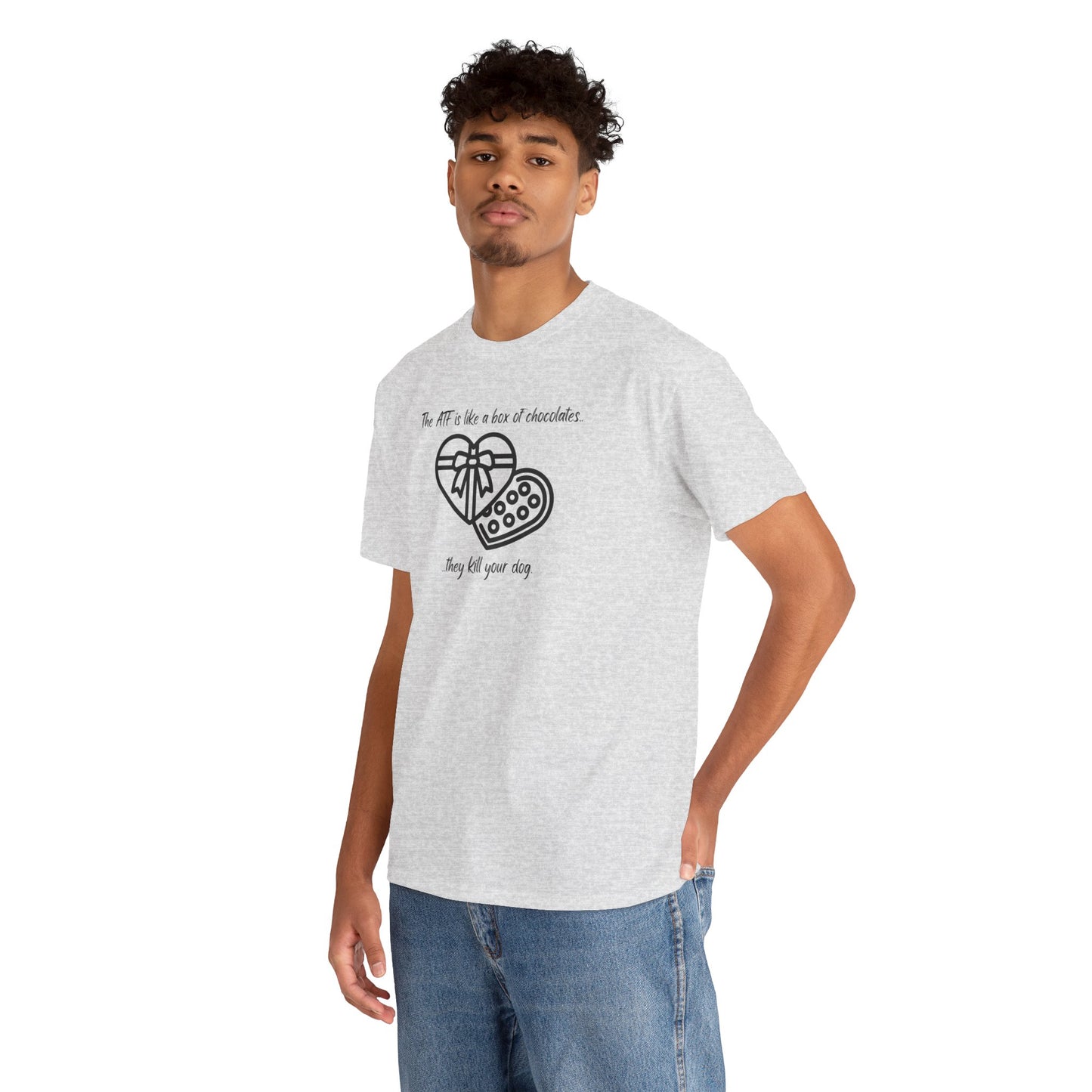 The ATF is like a box of chocolates - Unisex Heavy Cotton Tee