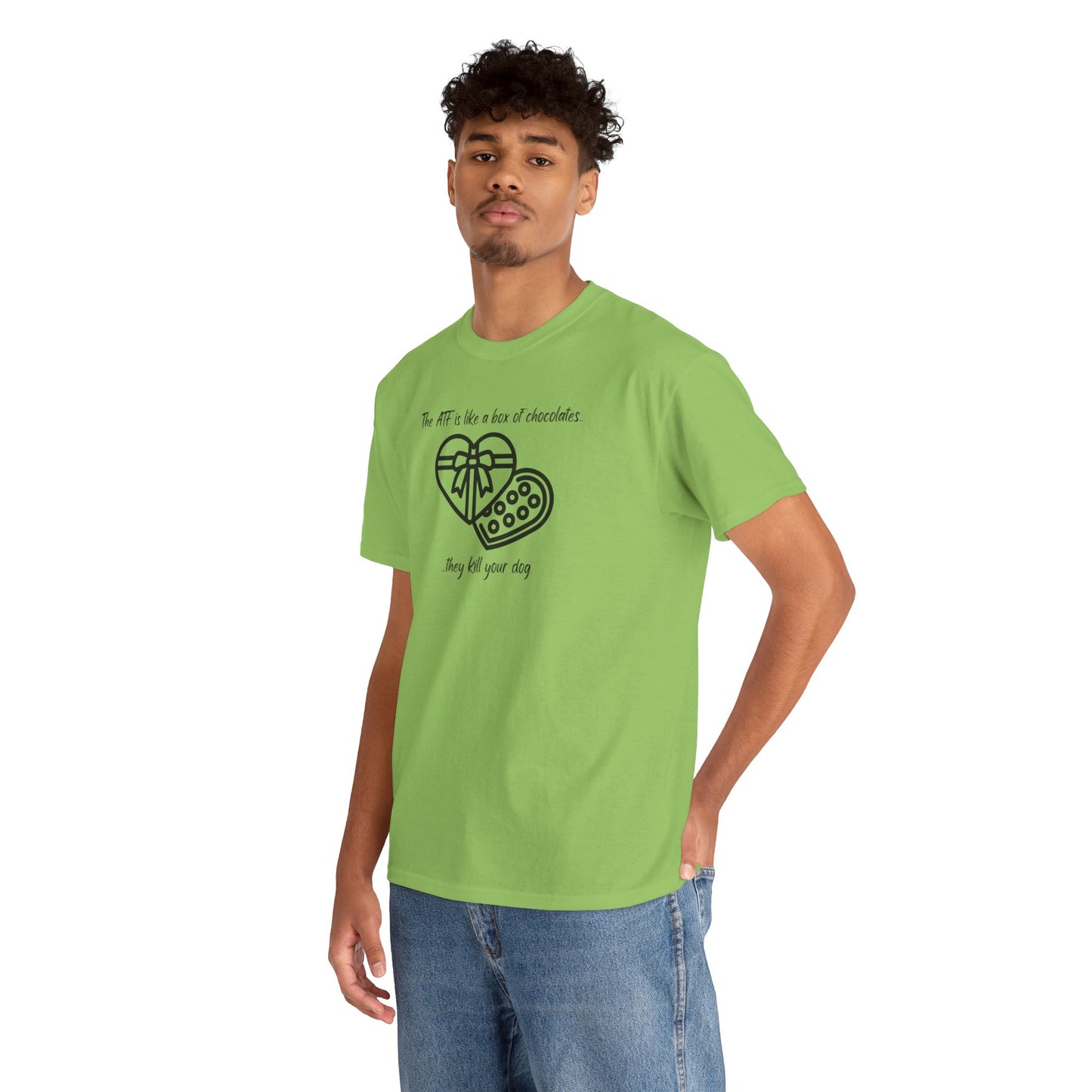 The ATF is like a box of chocolates - Unisex Heavy Cotton Tee