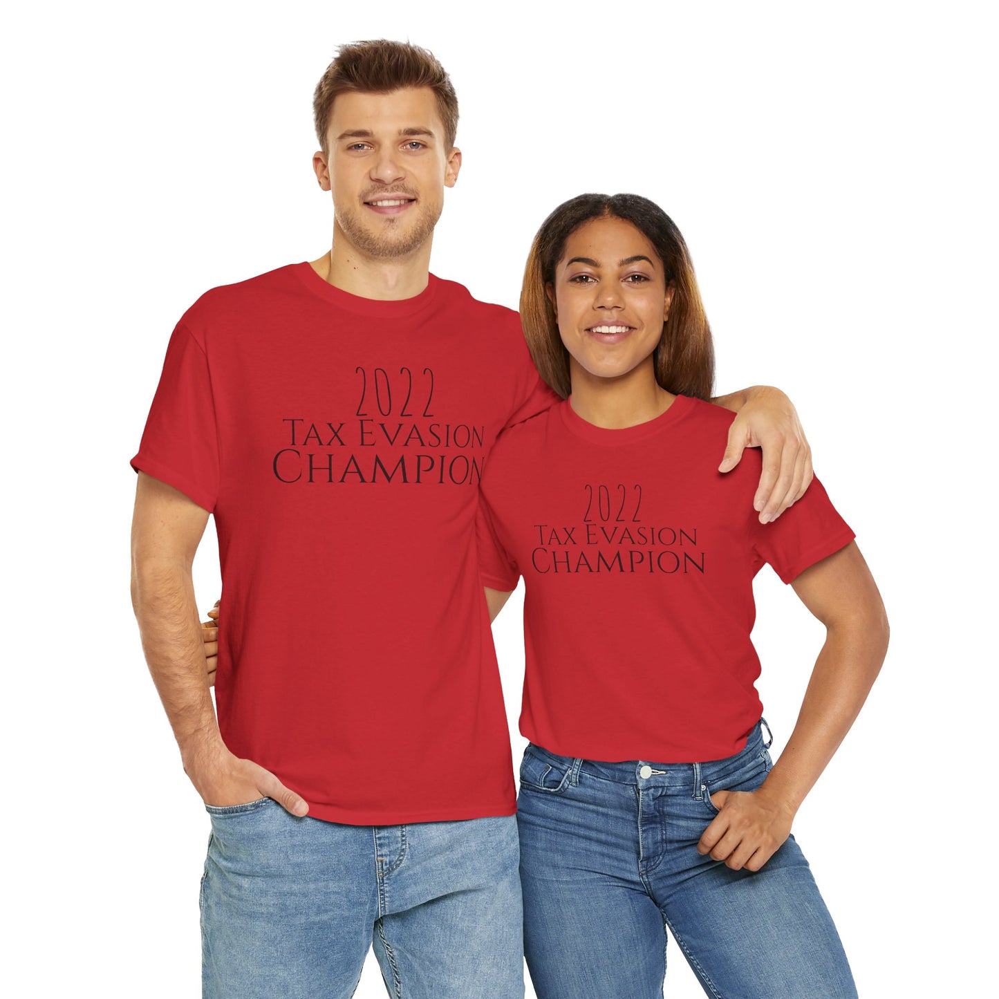 2022 Tax Evasion Champion - Unisex Heavy Cotton Tee