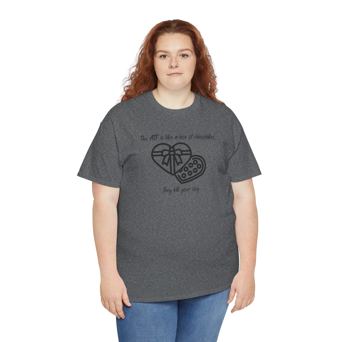 The ATF is like a box of chocolates - Unisex Heavy Cotton Tee
