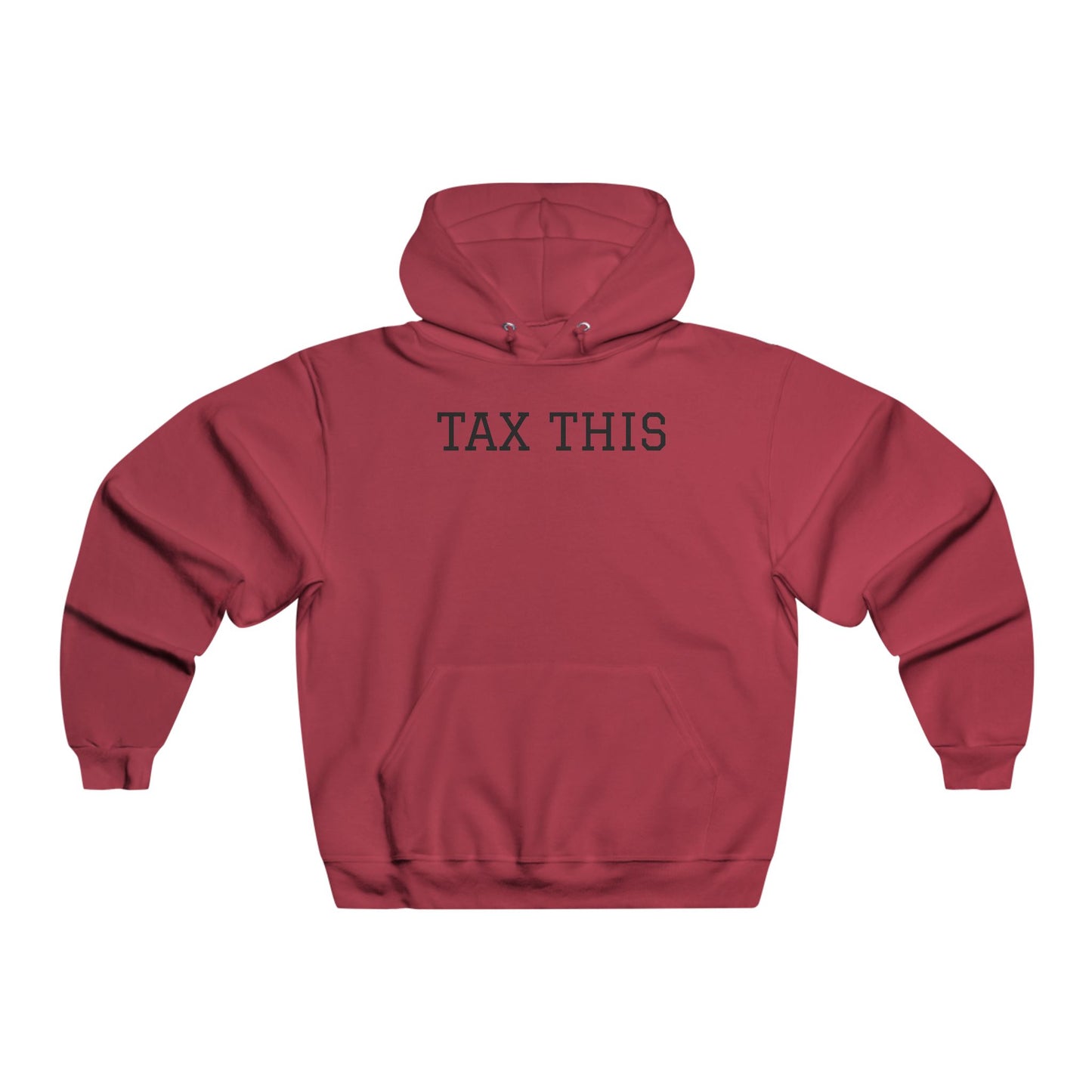 TAX THIS - Men's  Hooded Sweatshirt