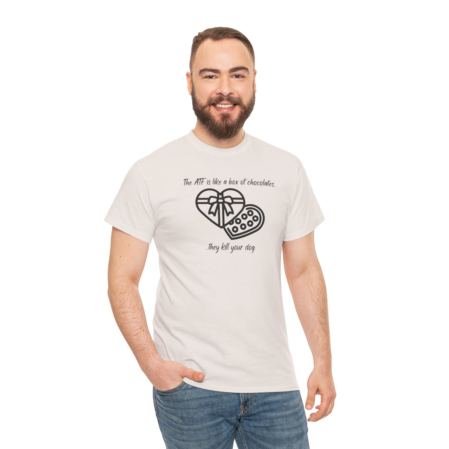 The ATF is like a box of chocolates - Unisex Heavy Cotton Tee