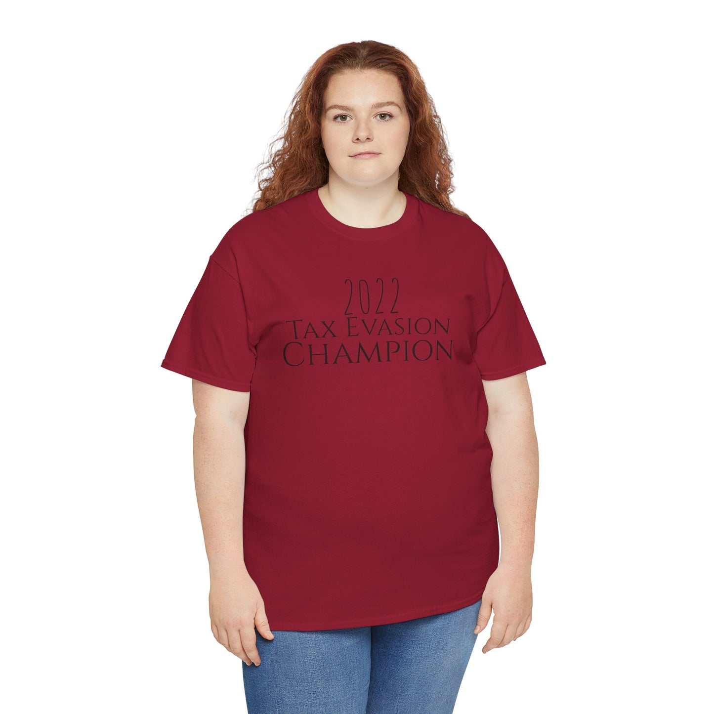 2022 Tax Evasion Champion - Unisex Heavy Cotton Tee