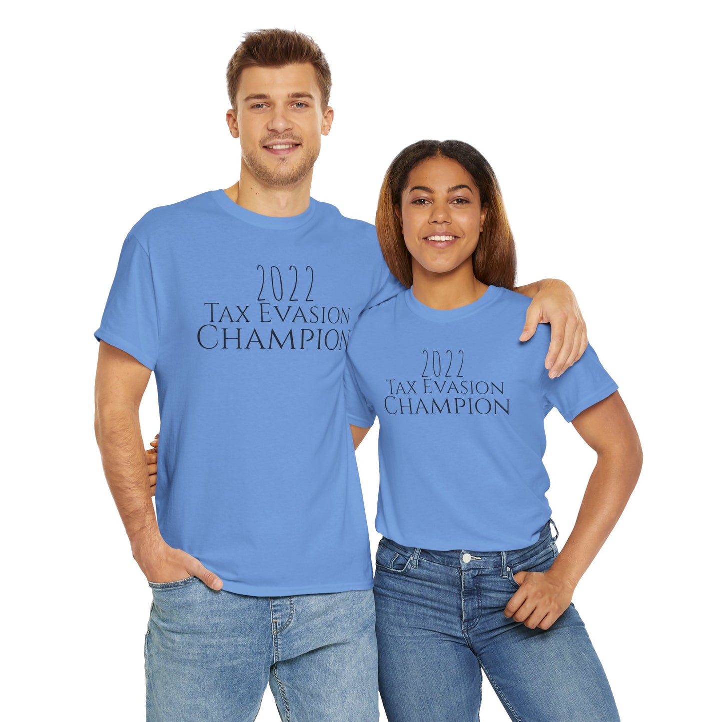 2022 Tax Evasion Champion - Unisex Heavy Cotton Tee