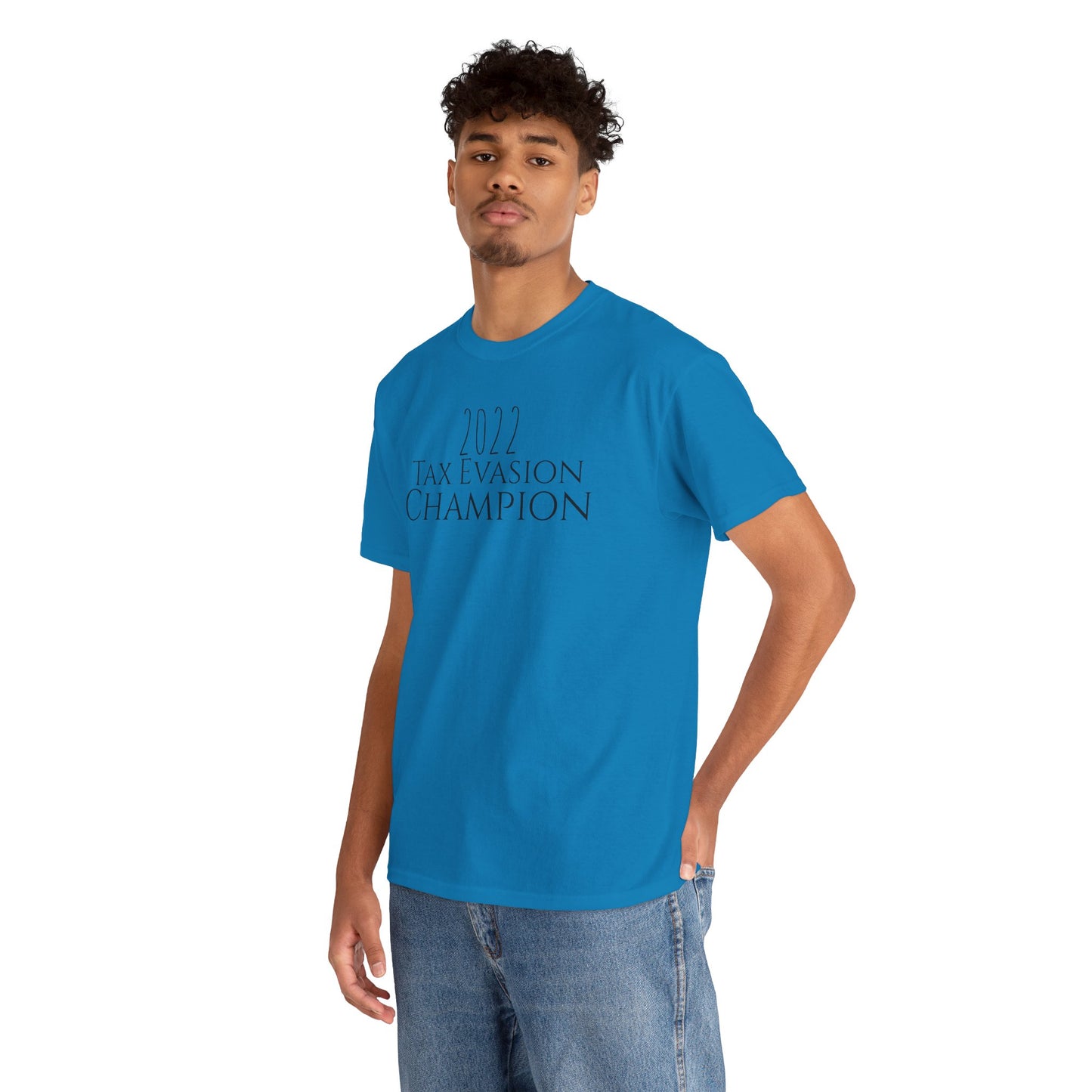 2022 Tax Evasion Champion - Unisex Heavy Cotton Tee
