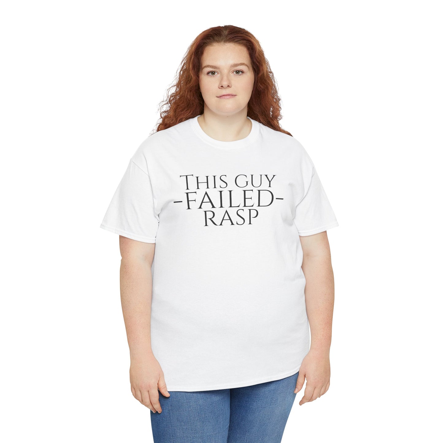 Failed RASP - Unisex Heavy Cotton Tee