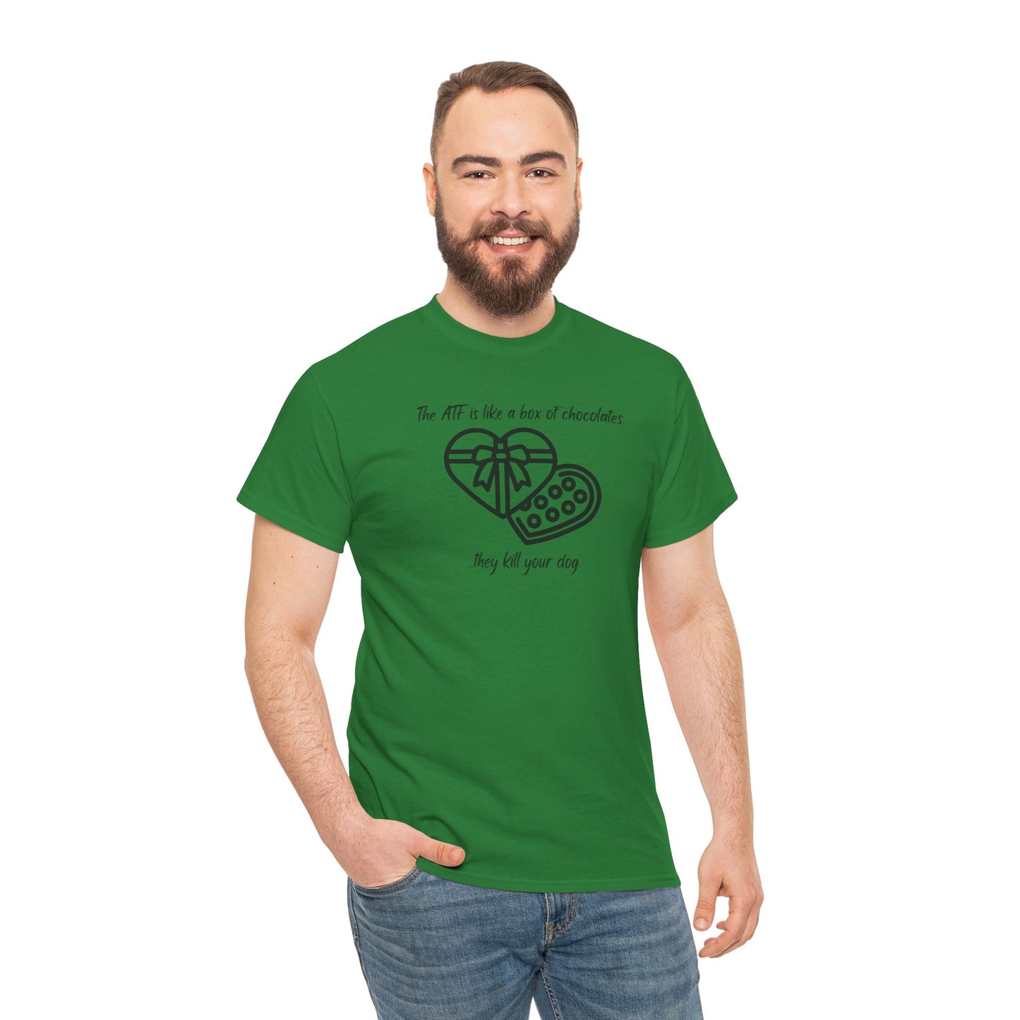 The ATF is like a box of chocolates - Unisex Heavy Cotton Tee