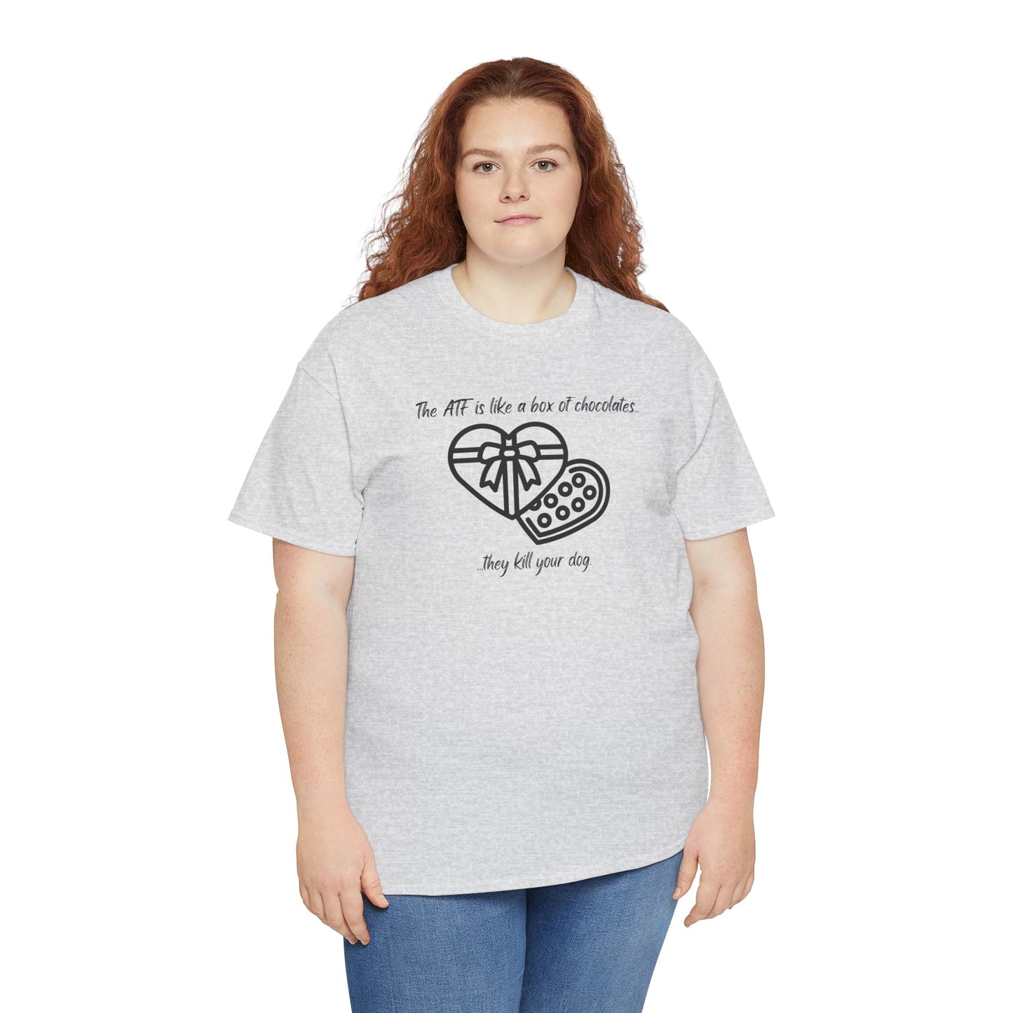 The ATF is like a box of chocolates - Unisex Heavy Cotton Tee