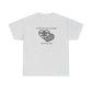 The ATF is like a box of chocolates - Unisex Heavy Cotton Tee