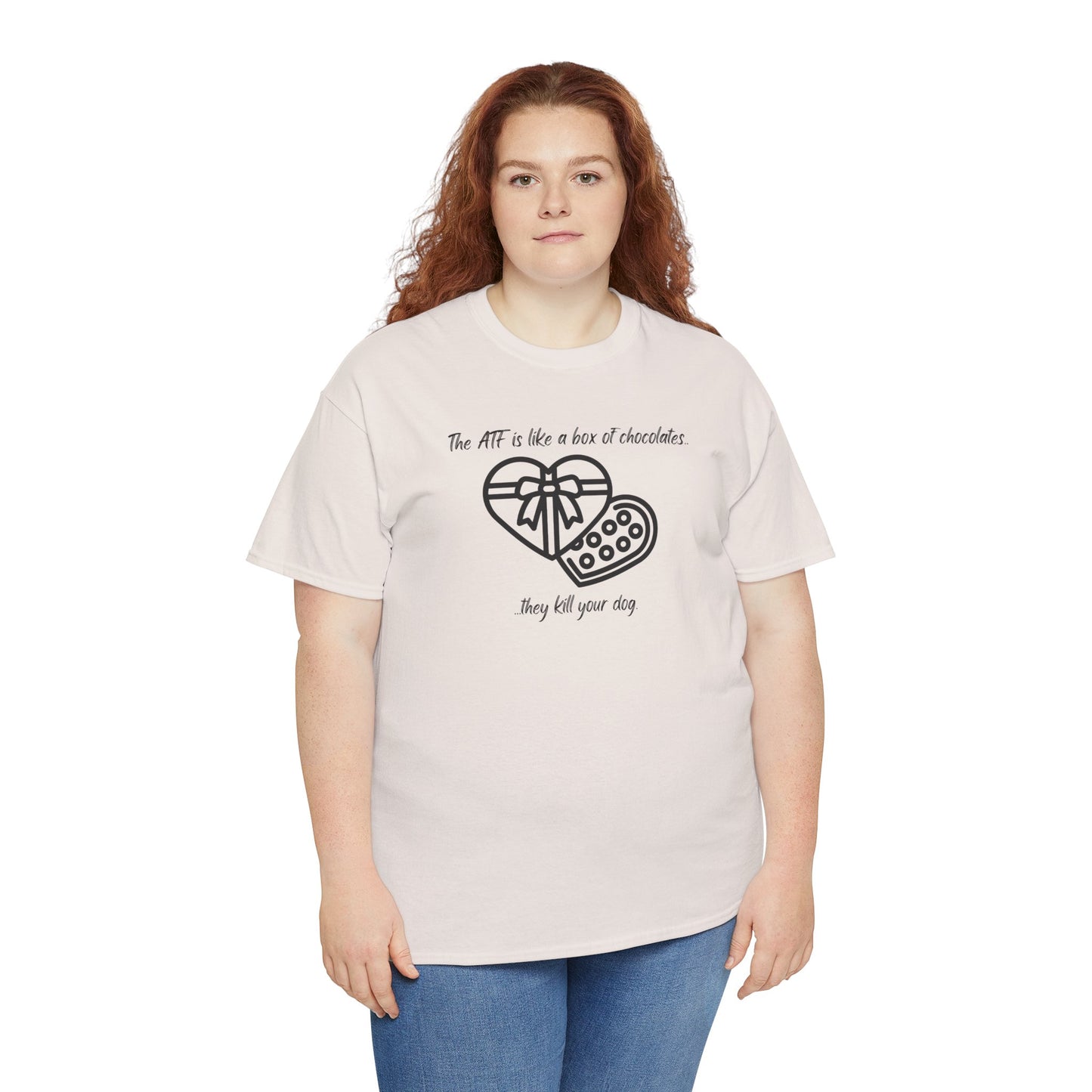 The ATF is like a box of chocolates - Unisex Heavy Cotton Tee