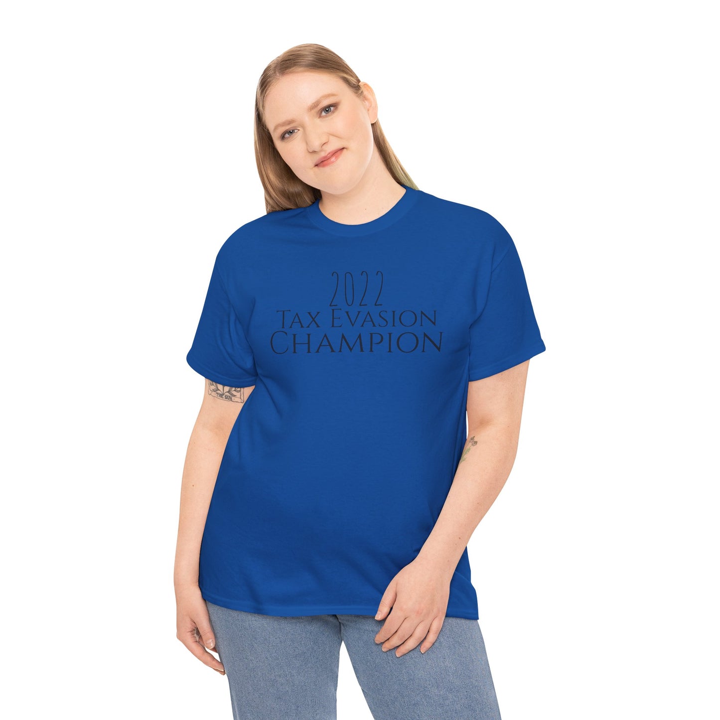 2022 Tax Evasion Champion - Unisex Heavy Cotton Tee