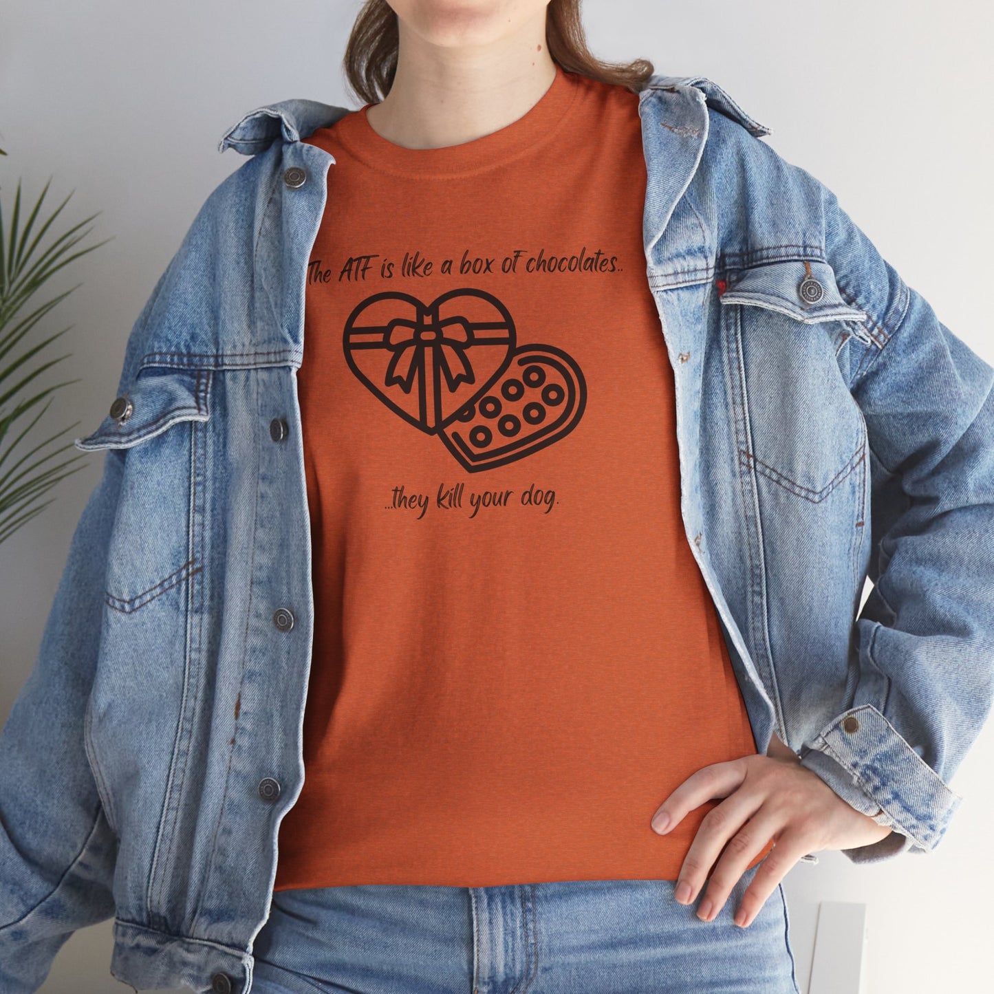 The ATF is like a box of chocolates - Unisex Heavy Cotton Tee