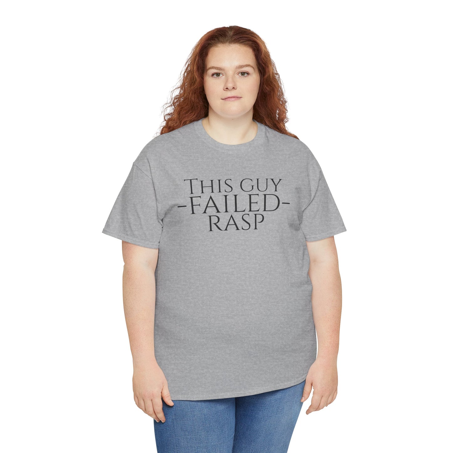 Failed RASP - Unisex Heavy Cotton Tee