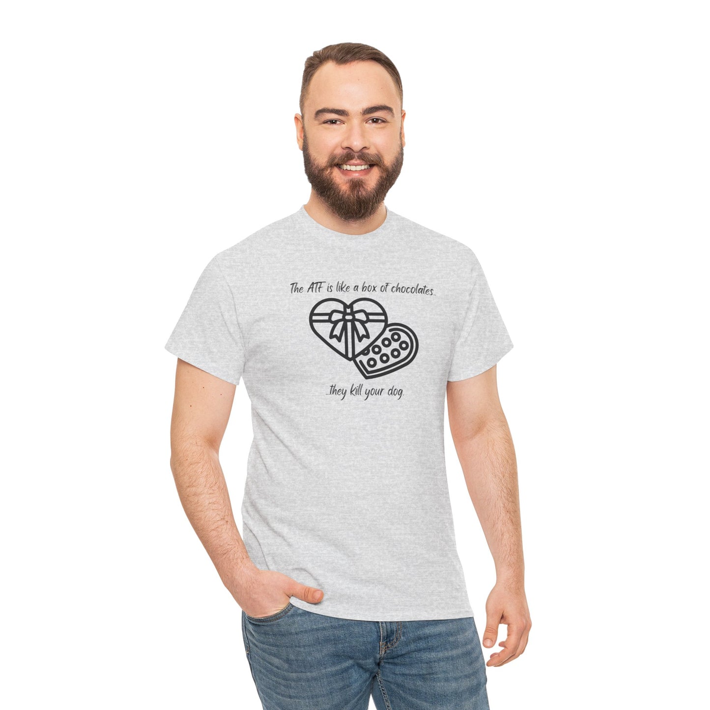 The ATF is like a box of chocolates - Unisex Heavy Cotton Tee