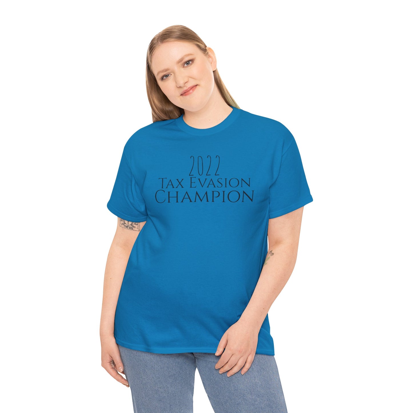 2022 Tax Evasion Champion - Unisex Heavy Cotton Tee