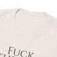 Fuck the HOA - Unisex Heavy Cotton Tee