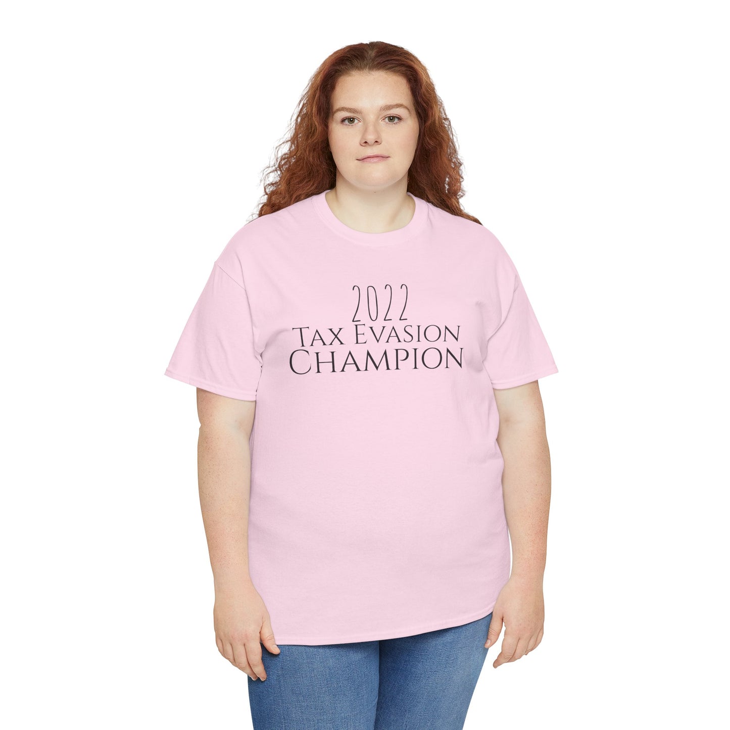 2022 Tax Evasion Champion - Unisex Heavy Cotton Tee