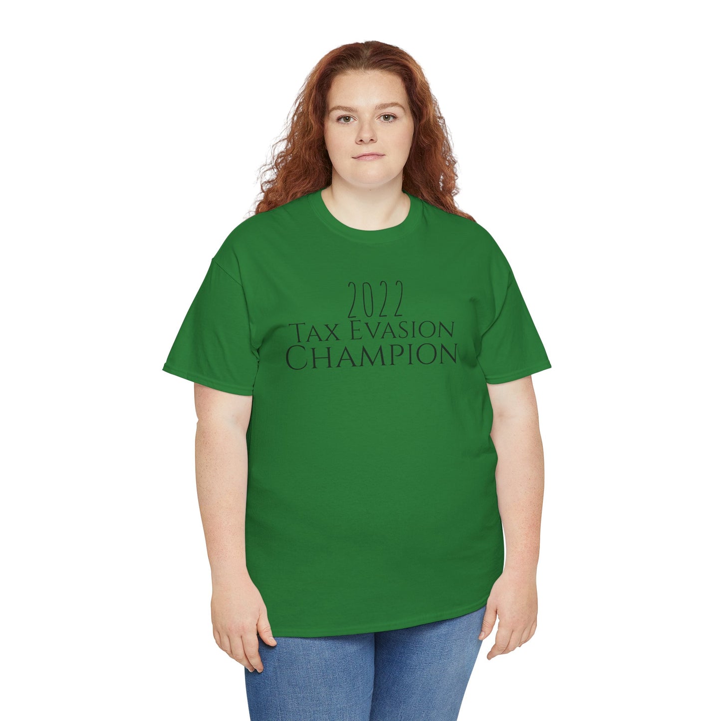 2022 Tax Evasion Champion - Unisex Heavy Cotton Tee